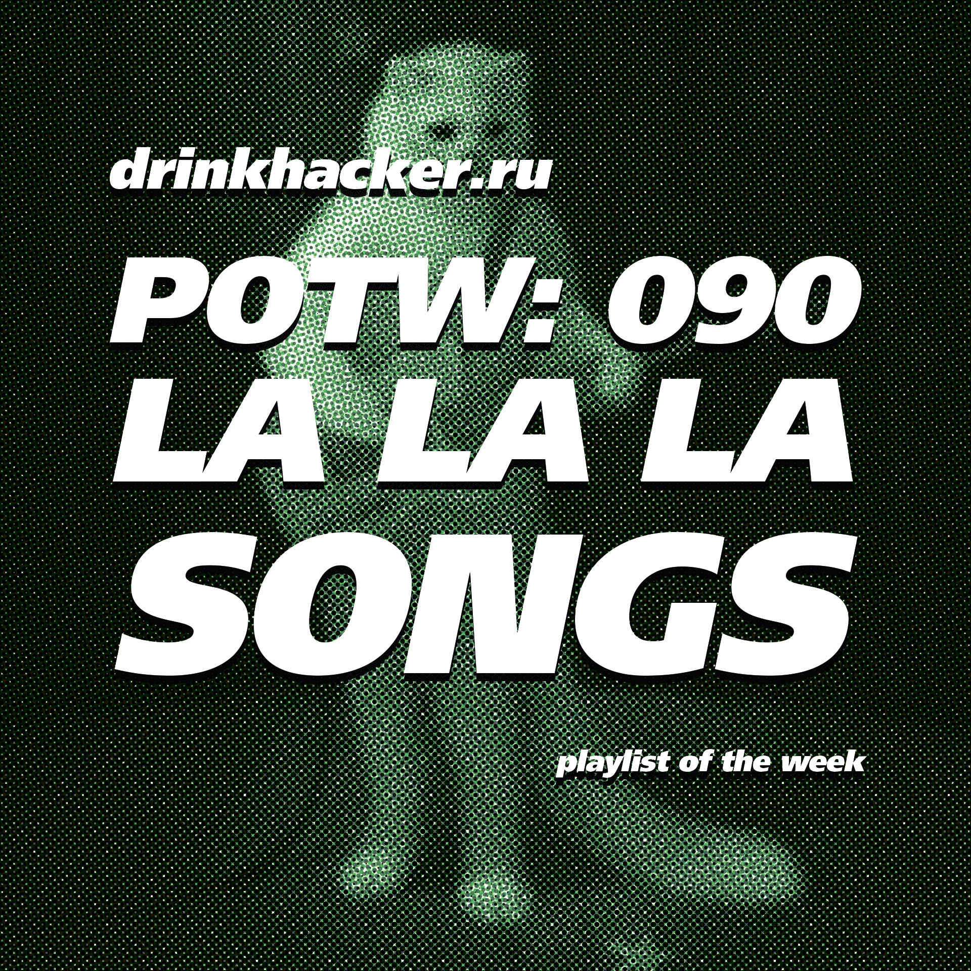 POTW: 090 (La-la-la songs)